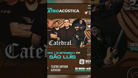 Se liga galera , nos próximos shows da Banda Catedral que já está com vendas de ingressos liberadas