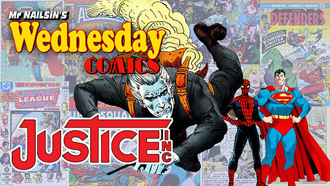 Mr Nailsin's Wednesday Comics: Justice Inc