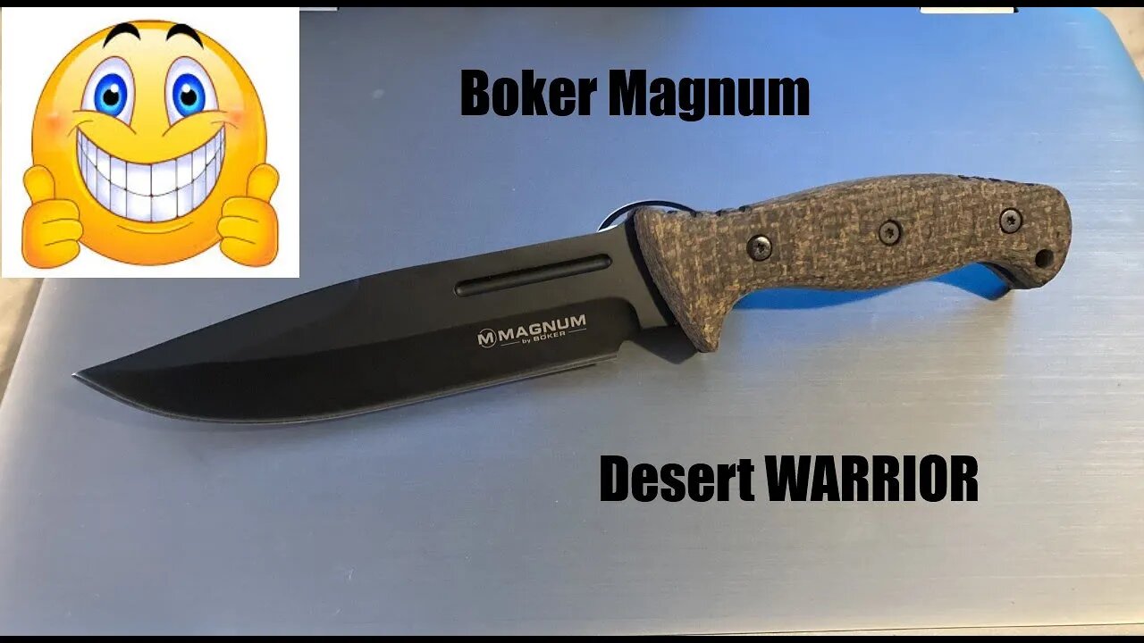 Boker MAGNUM Desert Warrior!