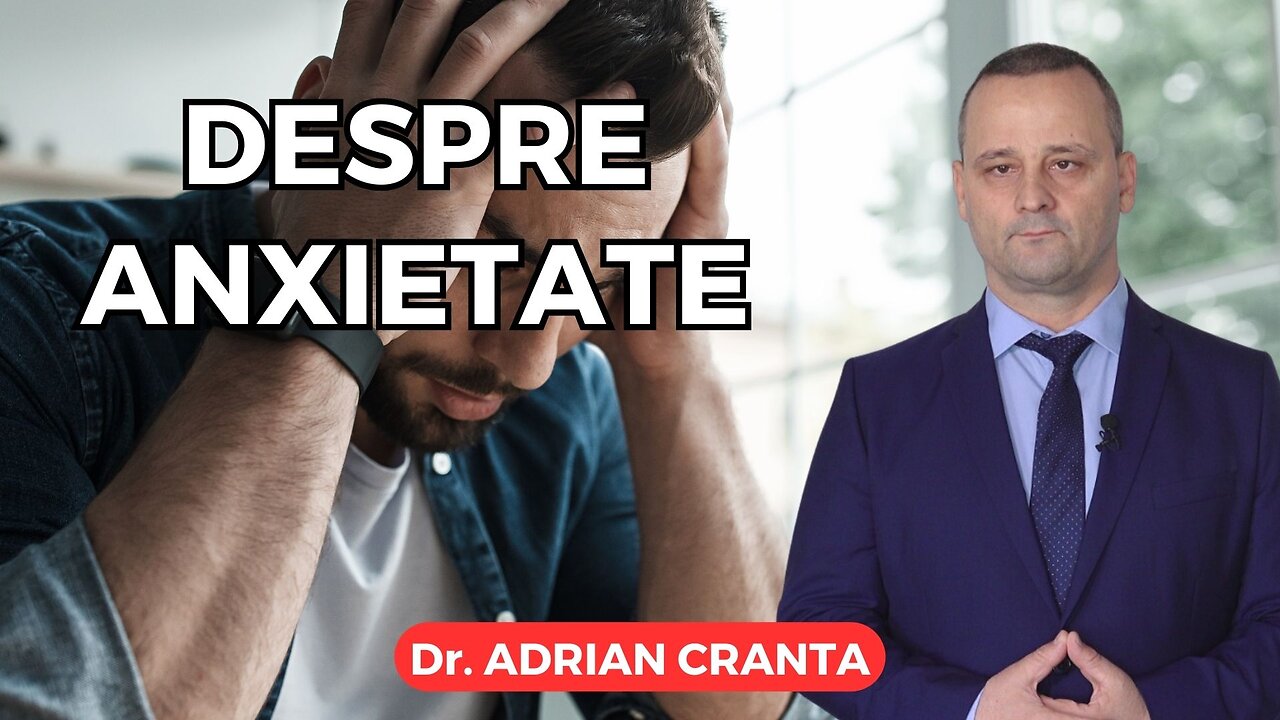 Despre anxietate