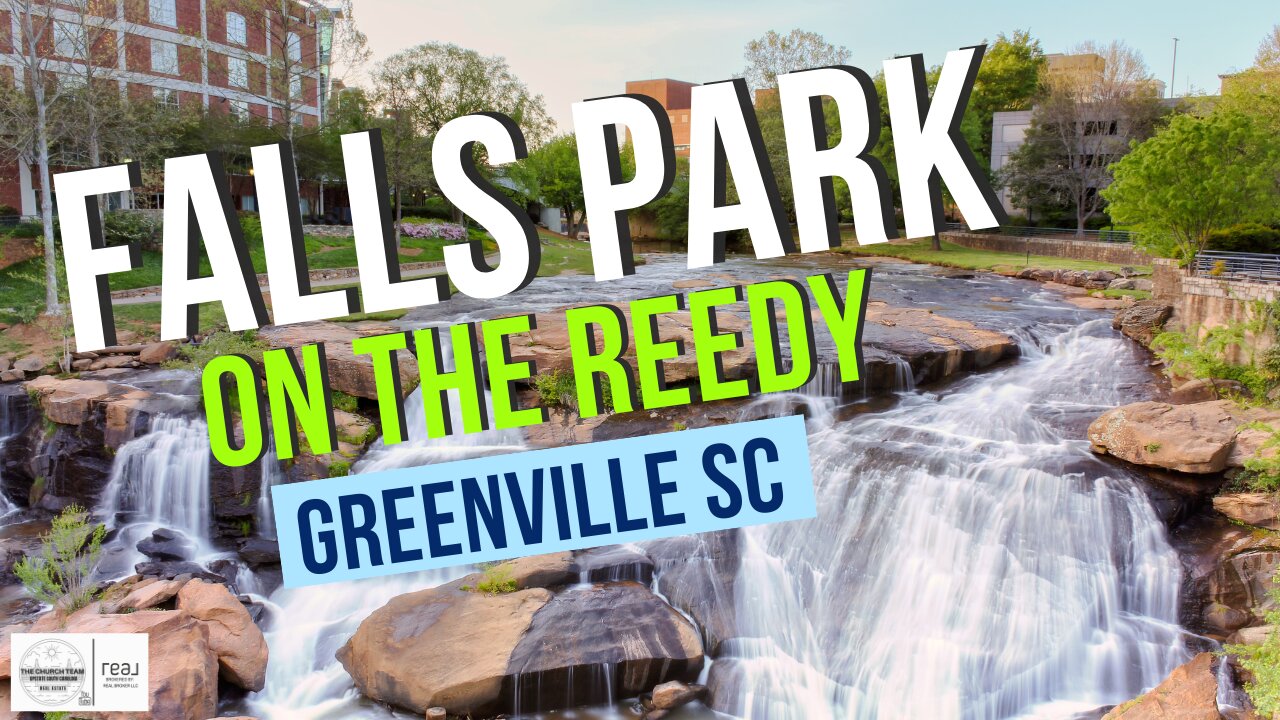 Greenville South Carolina | Falls Park on the Reedy