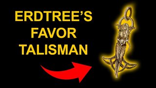 Erdtree's Favor Talisman - Elden Ring