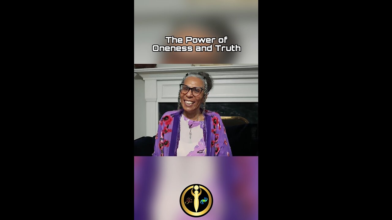 The Power of Oneness and Truth