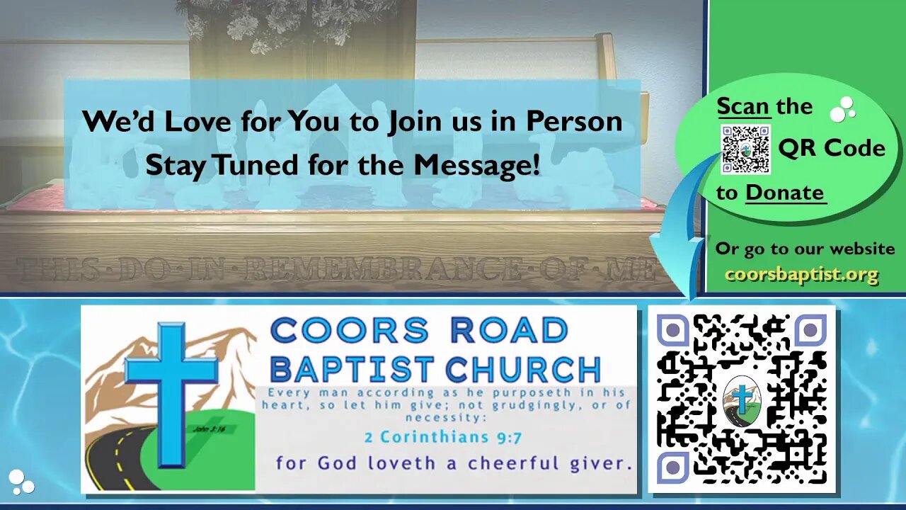 Coors Road Baptist Church Live Stream