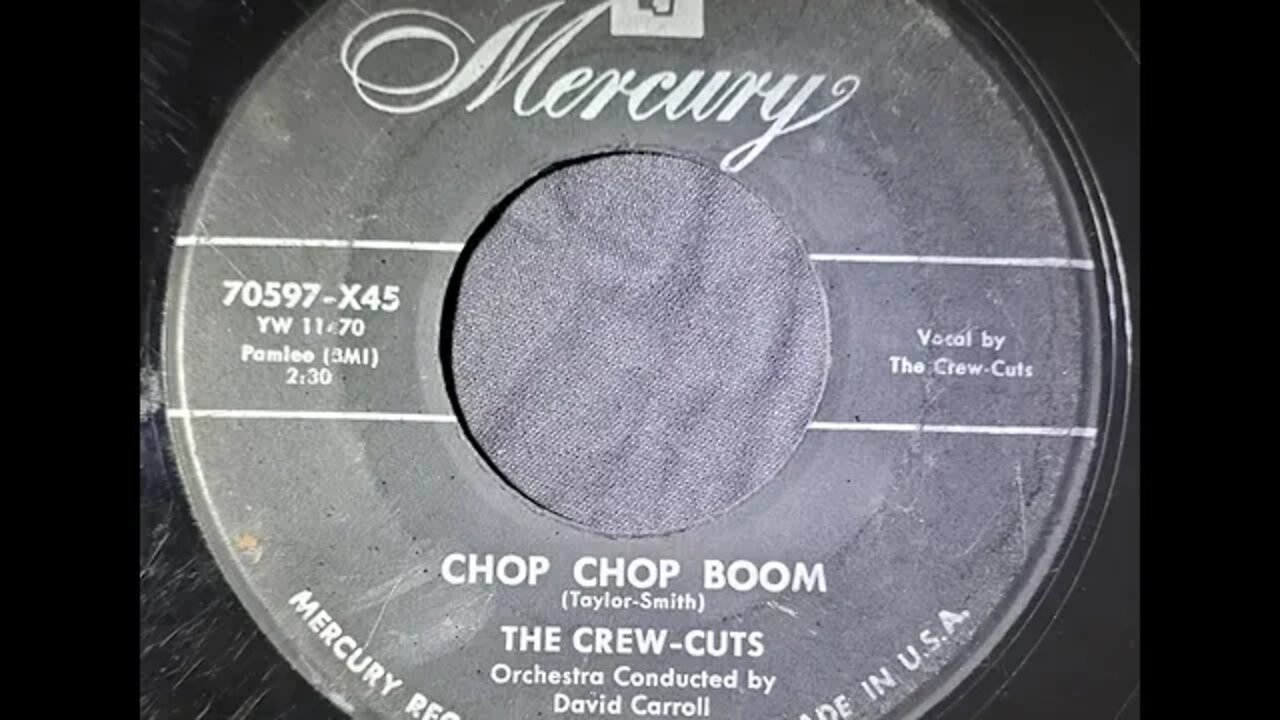 The Crew-Cuts - Chop Chop Boom