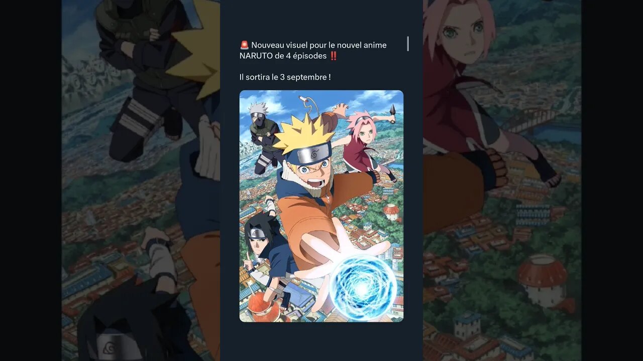 Nouveau visuel pour le nouvel anime NARUTO de 4 épisodes ‼️Il sortira le 3 septembre !