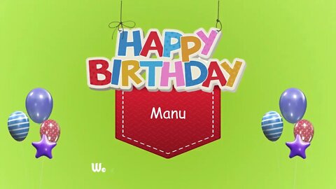 Wish you a Very Happy Birthday Manu