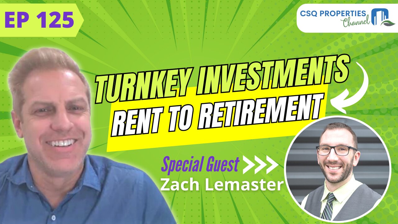 TURNKEY INVESTMENTS WITH RENT TO RETIREMENT – EP 125