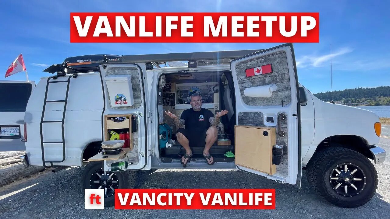 VANLIFE MEETUP ft VANCITY VANLIFE!!