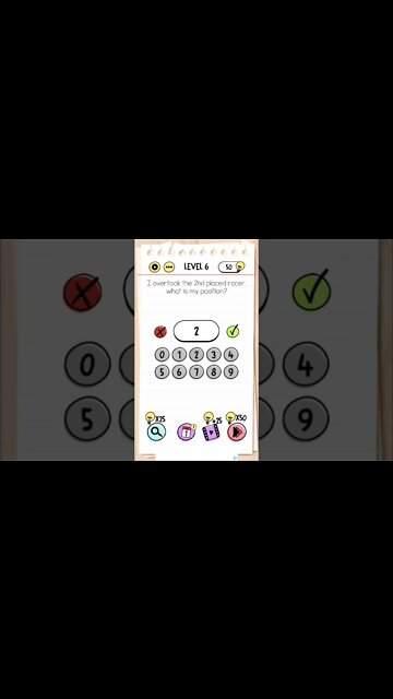 Brain Test Tricky Puzzles Level 6 I overtook the 2nd placed racer, what is my position?