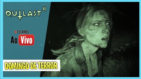 ▶️DOMINGO DE TERROR - JOGANDO COM MEU FILHO OUTLAST 2