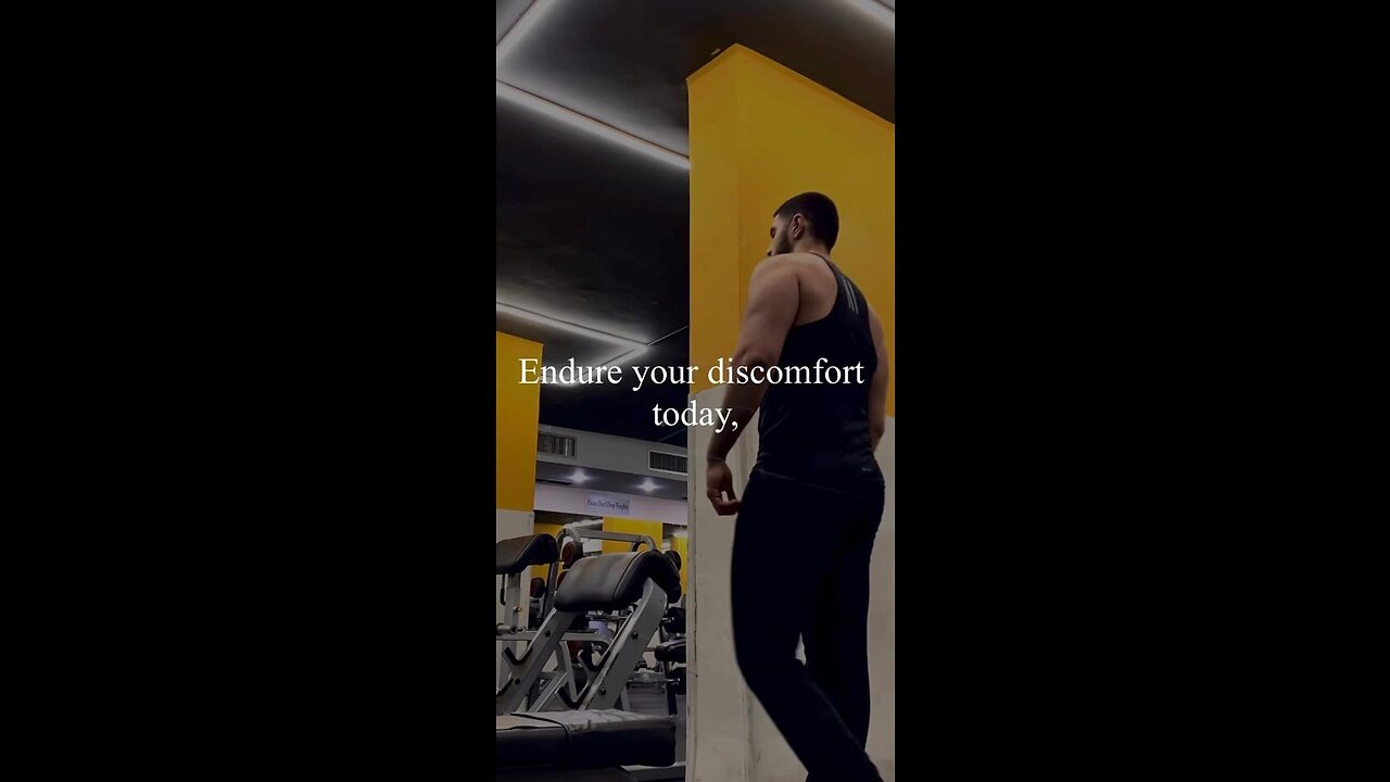 ENDURE YOUR DISCOMFORT TODAY - Motivation
