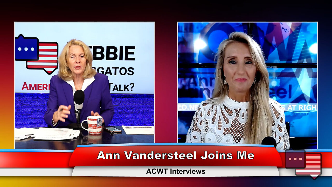 Ann Vandersteel Joins Me | ACWT Interviews 6.6.23