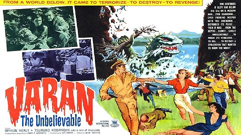 VARAN THE UNBELIEVABLE 1962 English Release - Hibernating Kaiju is Awakened FULL MOVIE HD & W/S