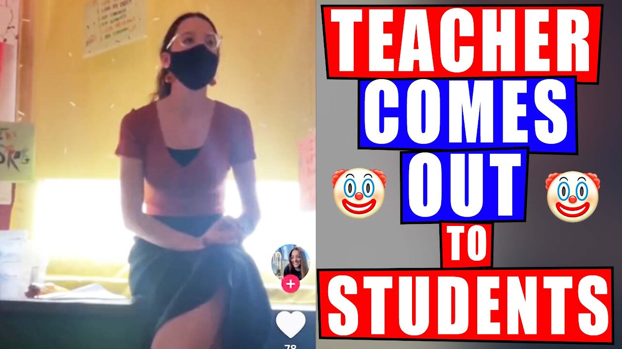 WOKE Teacher Comes Out to Her Students During Class and Records to TikTok for National Coming Day