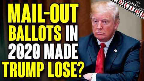 New Study Says “Without Mail-Out Ballots in 2020, Trump would have Won”?