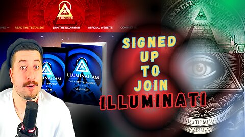 Signed Up To Join ILLUMINATI