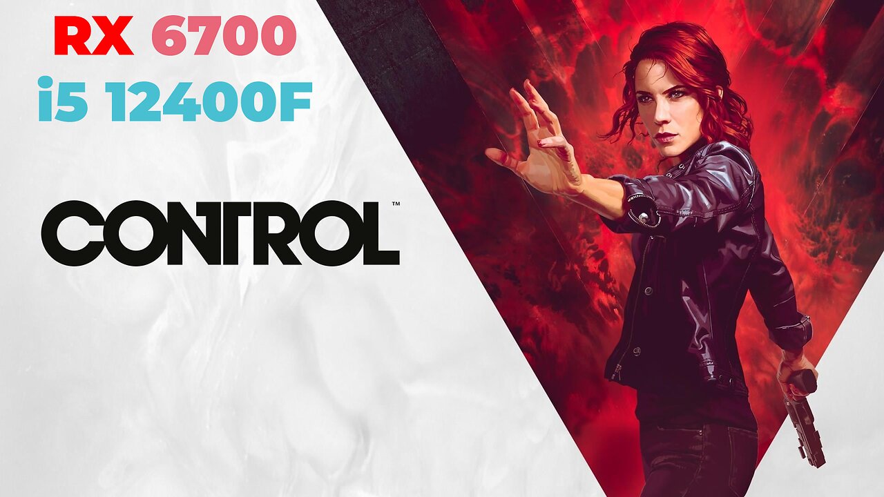 Control 2019 | RX 6700 + i5 12400f | High Settings | Benchmark