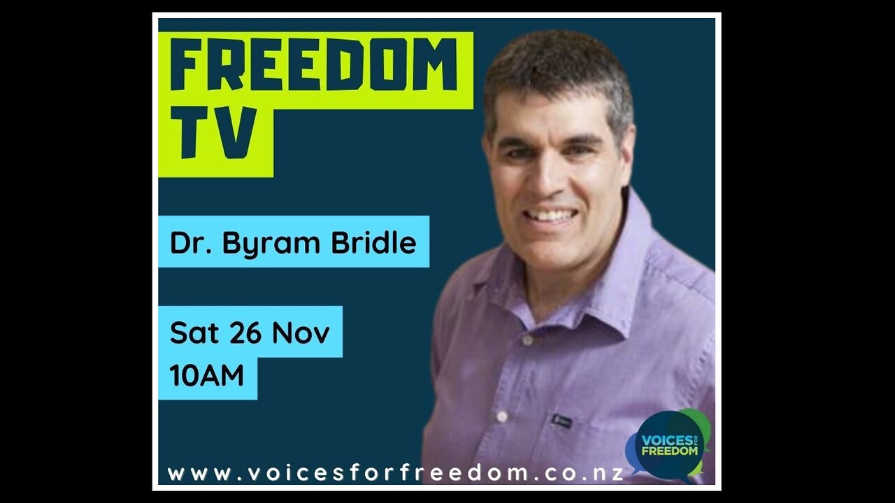 Freedom TV - viral immunologist Dr. Byram Bridle speaks out