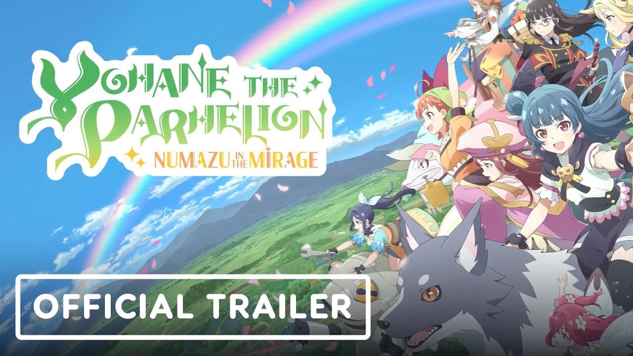 Yohane the Parhelion: Numazu in the Mirage - Official Launch Trailer