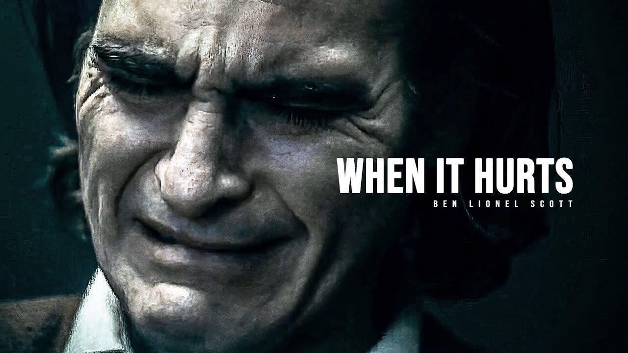 WHEN IT HURTS - Motivational Speech