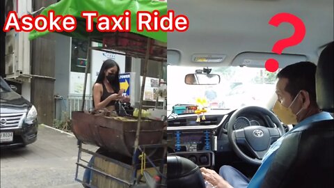 Asoke Taxi Ride Vlog | Walking Series | Bangkok | 15/06/22 | #Bangkok#Thailand# | Taxi Driver |