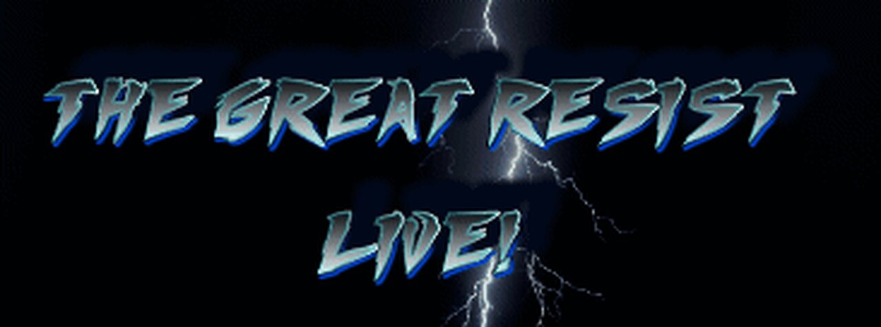 The Great Resist Live! 10/23/24 Take 2!