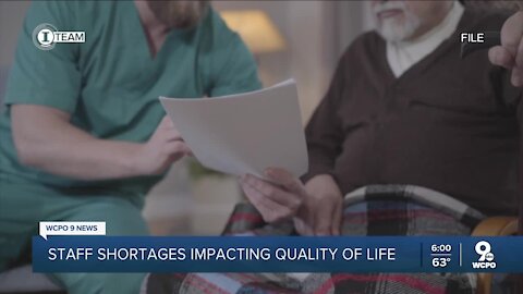 Staff shortages impacting quality of life