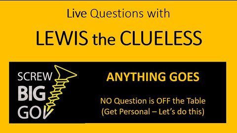 Live Q and A with Lewis the Cluless