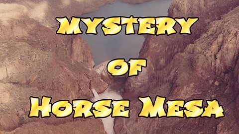 Horse Mesa Mystery: The Untold Story Behind an Old Map | A&G Adventures