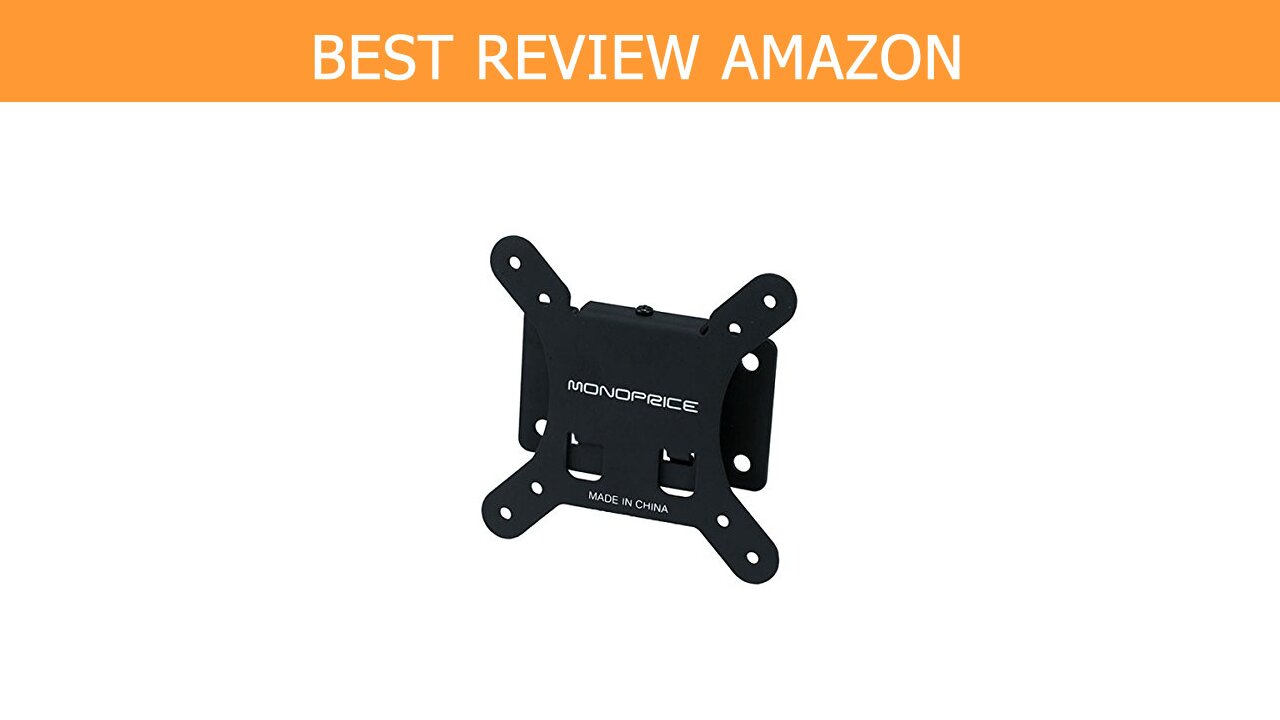 Monoprice Fixed Wall Mount Bracket Review