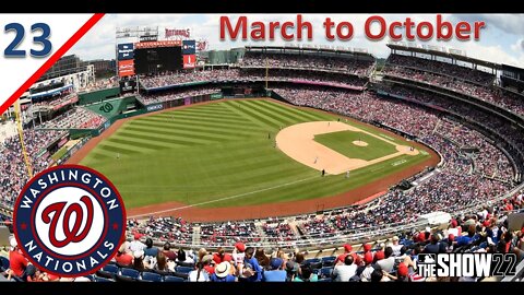 This is My Worst MTO to Date l March to October as the Washington Nationals l Part 23