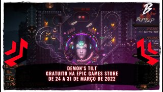 Demon’s Tilt Gratuito na Epic Games Store de 24 a 31 de Março de 2022