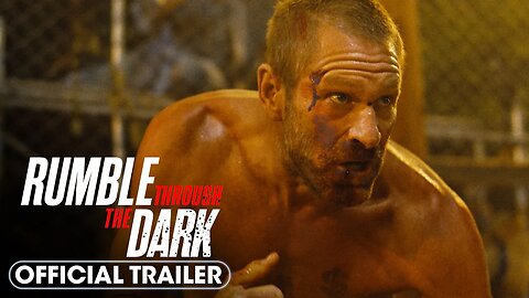 Rumble Through The Dark (2023) Official Trailer - Aaron Eckhart, Bella Thorne, Ritchie Coster