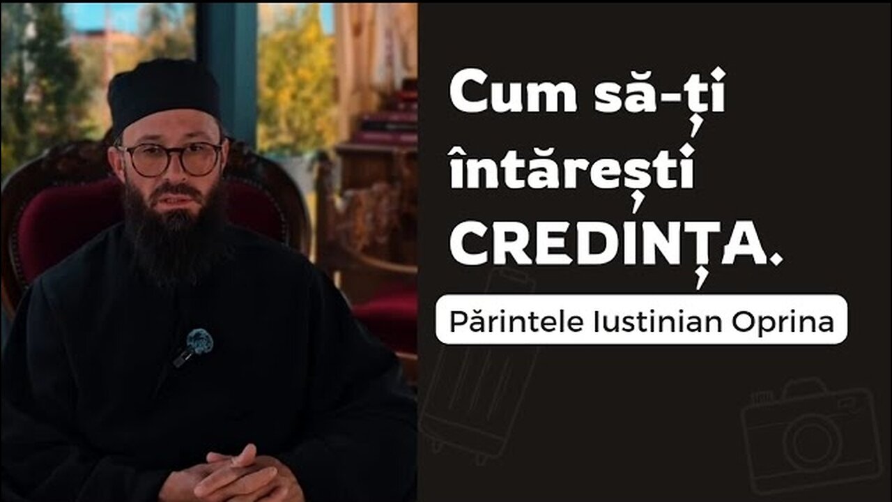 Secretele unei vieți transformate prin credință neclintită! w/ Pr Iustinian Oprina