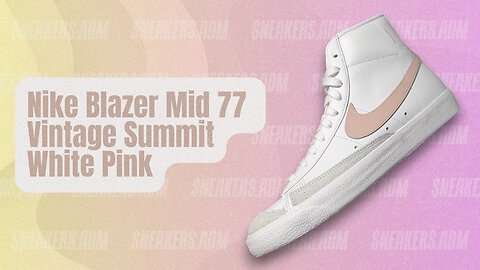 Nike Blazer Mid 77 Vintage Summit White Pink (W) - CZ1055-118 - @SneakersADM