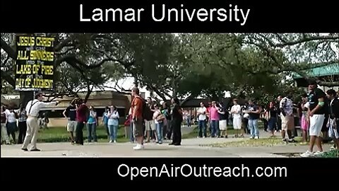 Lamar University- Preacher blaming sinners for sinning