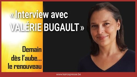 VALÉRIE BUGAULT Dénoncer l'imposture !