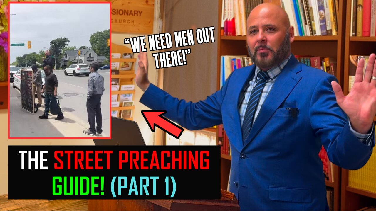 THE STREET PREACHING GUIDE! (PART 1)