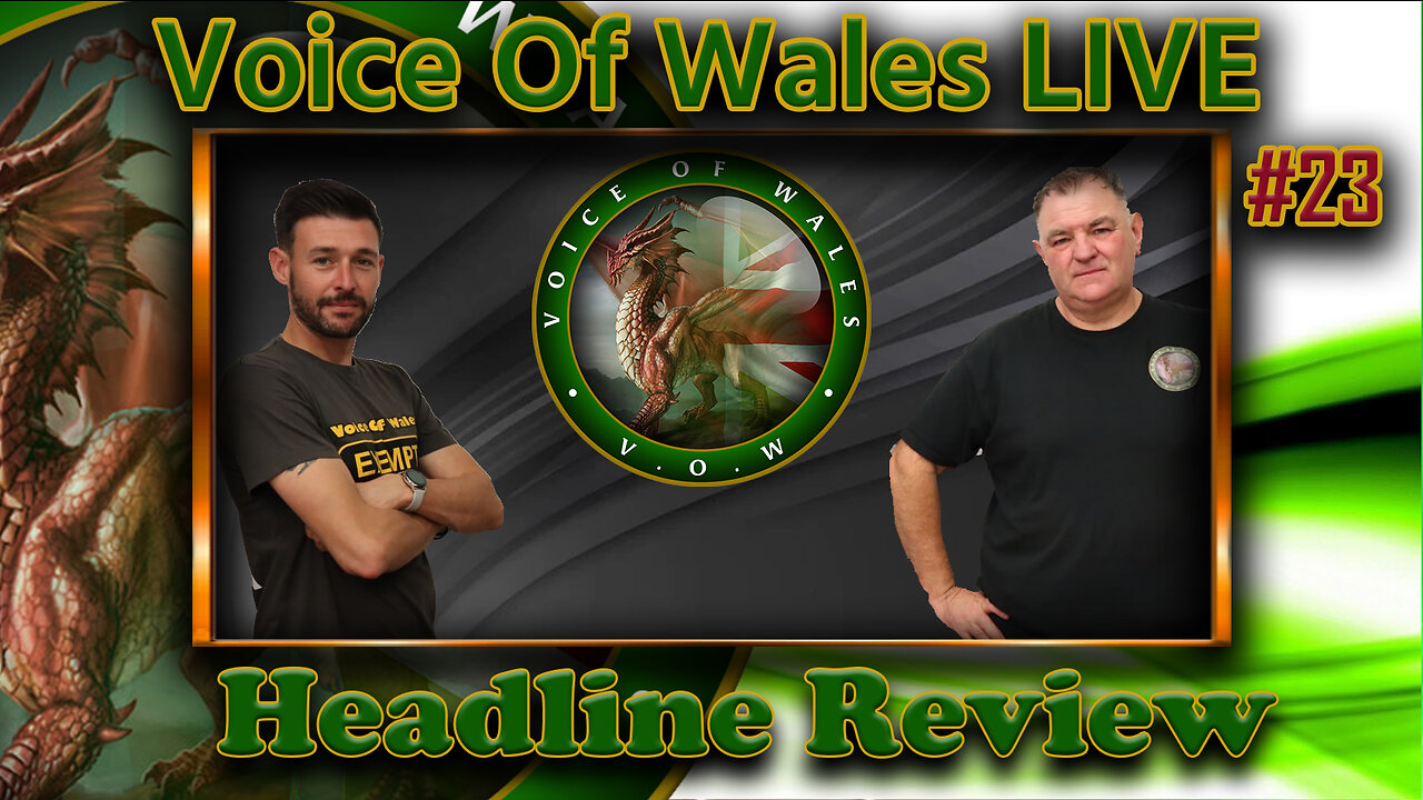 Voice Of Wales Headline Review #23