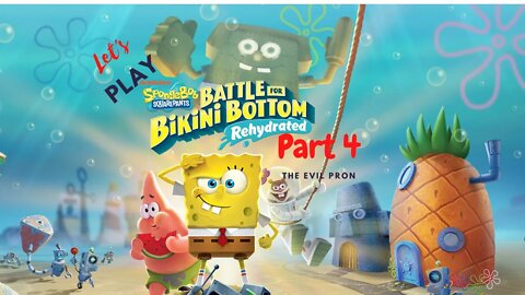 Let's Play - SpongeBob Squarepants: Battle for Bikini Bottom - Rehydrated part 4 | Save The Children