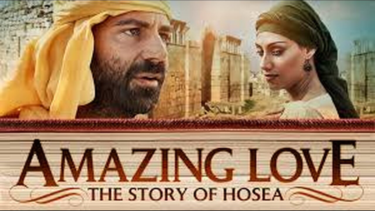 Amazing Love The Story of Hosea (2012)