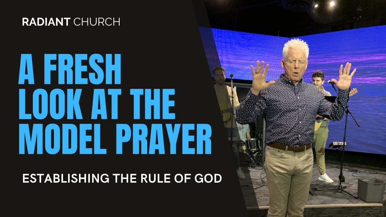 A Fresh Look At The Model Prayer | Robert Henderson