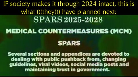 The SPARS Plandemic Already Planned for 2025-2028