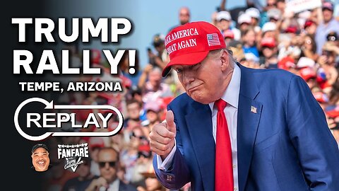 WATCH FULL REPLAY: Trump Rally In Tempe, Arizona