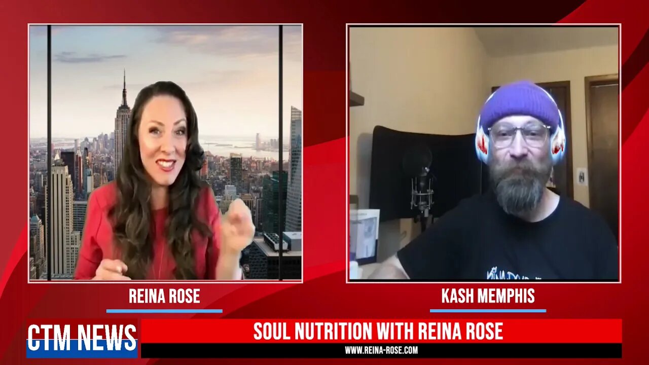 Soul Nutrition with Reina Rose episode 67 | Interview with kash memphis