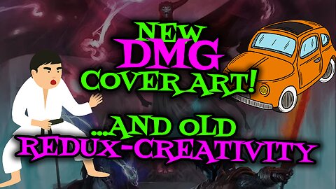 New DMG Cover Art; Redux-Creativity - Waiting in the car at karate