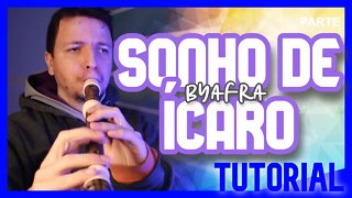 SONHO DE ÍCARO - BYAFRA - Tutorial flauta doce contralto