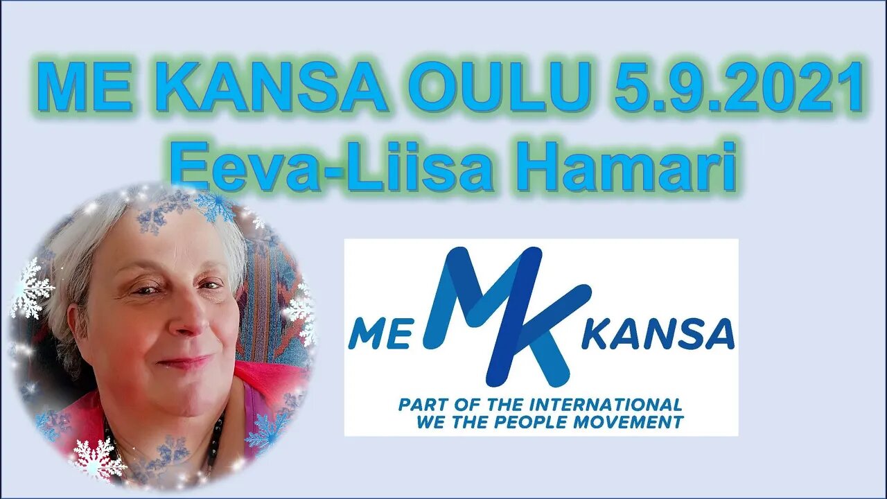 Me Kansa Oulu 5.9.2021 - Eeva-Liisa Hamari