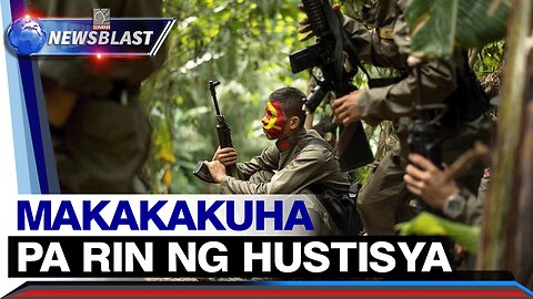 Mga biktima ng C.T.G., makakakuha pa rin ng hustisya —NSA